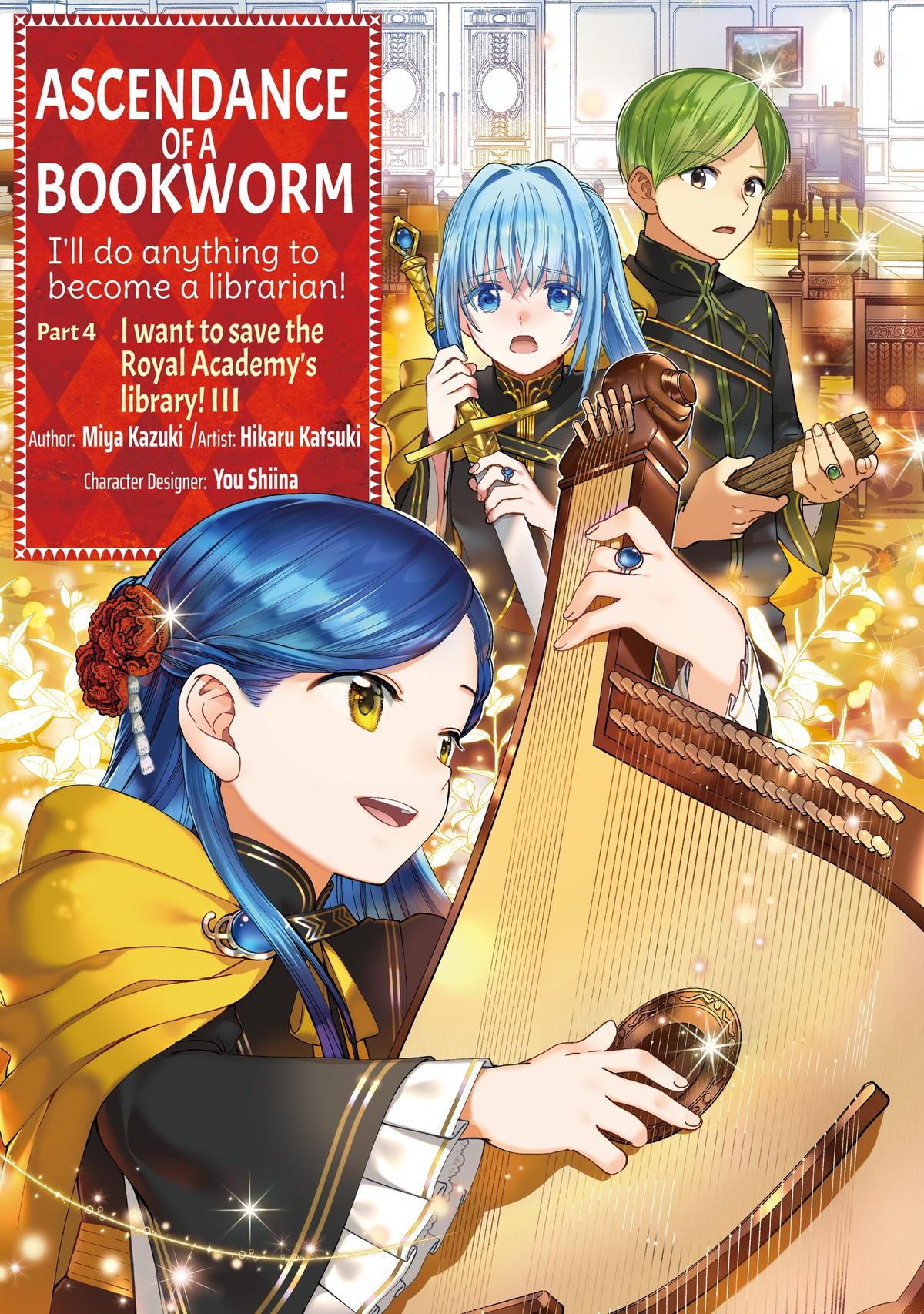 Read Ascendance of a Bookworm_ I'll Do Anything to Become a Librarian! Part 4 - I Want to Save the Royal Academy's Library! EN Manga Online